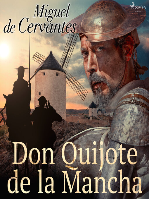 Title details for Don Quijote de la Mancha by Miguel de Cervantes Saavedra - Available